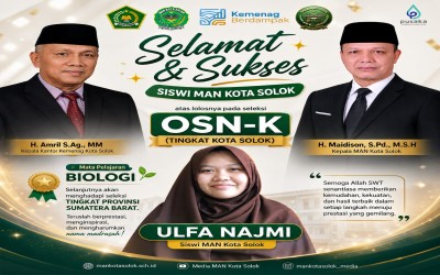 Menuju Tingkat Provinsi, Siswi MAN Kota Solok Lolos Seleksi OSN-K Bidang Biologi