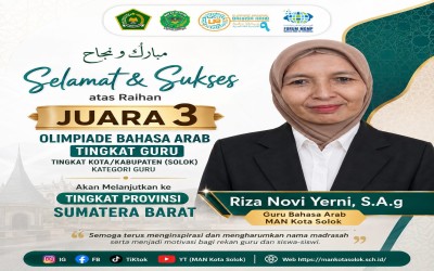 Guru MAN Kota Solok Raih Juara 3 Olimpiade Bahasa Arab Tingkat Kota/Kabupaten Solok, Siap Melaju ke Tingkat Provinsi